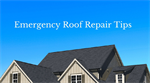 Emergency Roof Repair Tips That All Homeowners Should Know