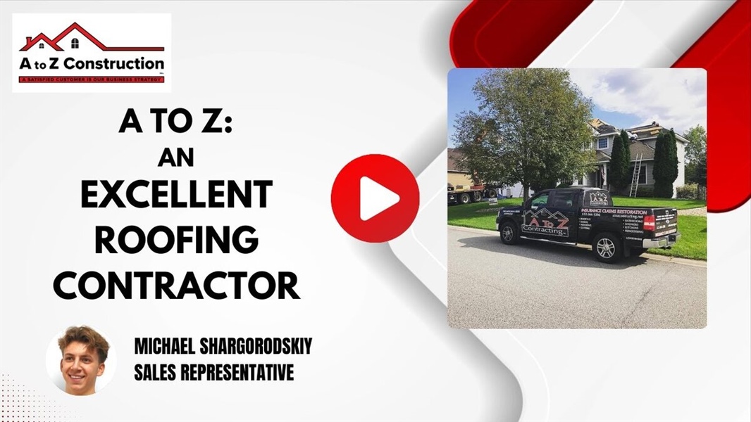 What Makes A to Z Construction an Excellent Roofing Contractor?